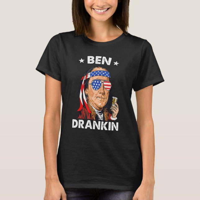 Ben Drankin 4th Of July Benjamin Franklin Men Amer T-Shirt (Front)