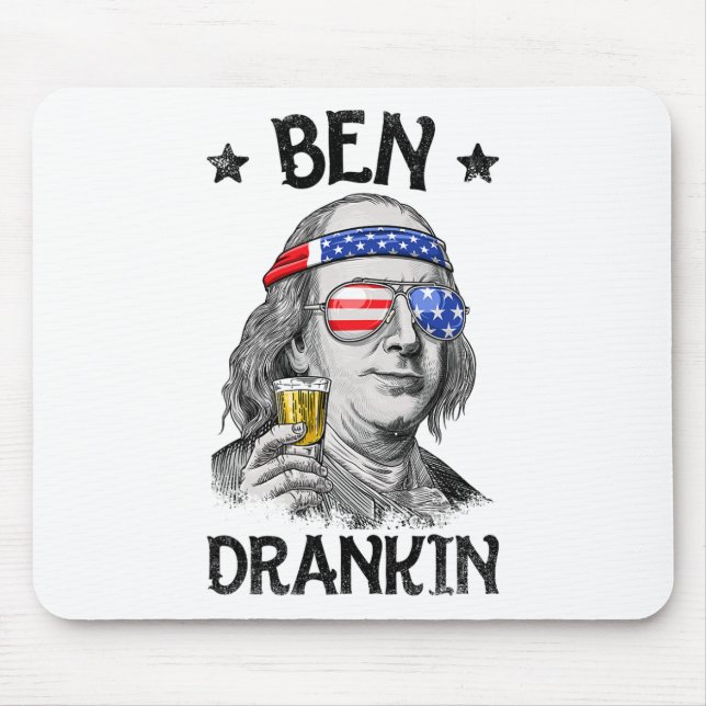 Ben Drankin 4th Of July Benjamin Franklin Men Wome Mouse Pad (Front)