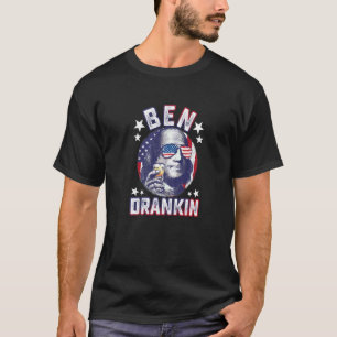 Ben Drankin 4th Of July Benjamin Franklin Men Wome T-Shirt