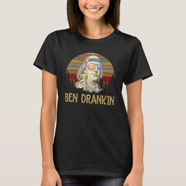 Ben Drankin 4th Of July Usa Flag Drink Beer Retro  T-Shirt (Front)