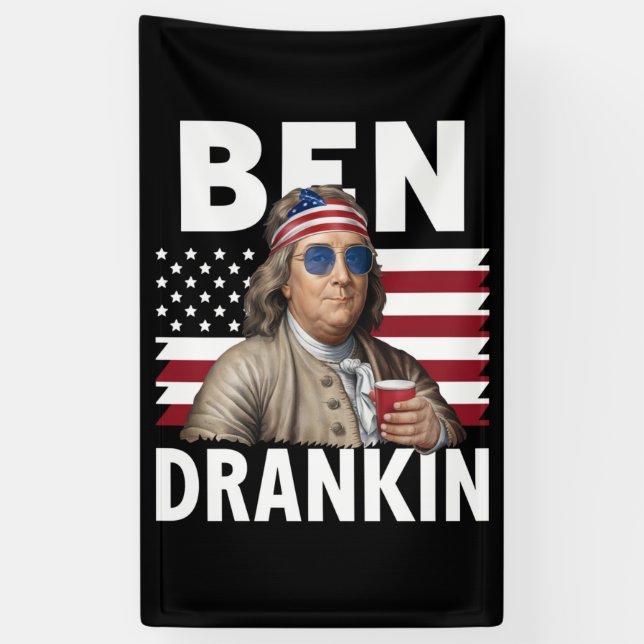 Ben Drankin Beer 4th of July Vintage Flag Funny Banner (Vertical)