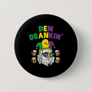 Ben Drankin Franklin Us President Funny Mardi Gras 6 Cm Round Badge