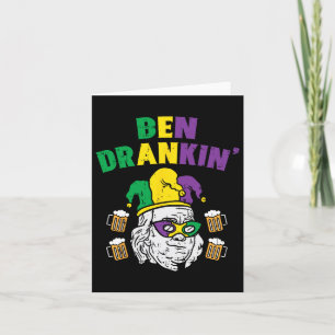 Ben Drankin Franklin Us President Funny Mardi Gras Card