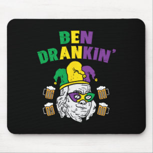 Ben Drankin Franklin Us President Funny Mardi Gras Mouse Pad