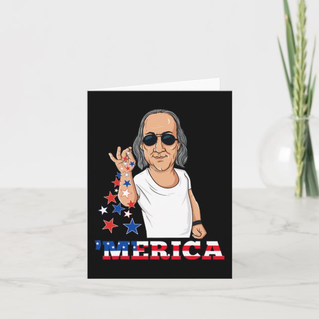 Ben Franklin 4th Of July Merica  Card (Front)
