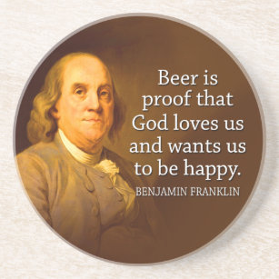 Ben Franklin Beer Quote Coaster