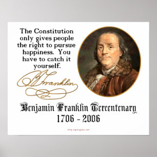 Ben Franklin - Happiness Poster
