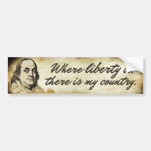 Ben Franklin Liberty Quote Bumper Sticker
