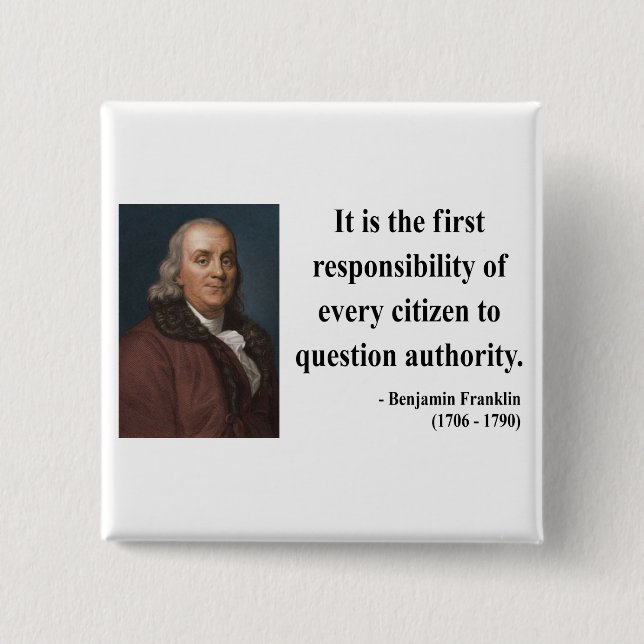 Ben Franklin Quote 3b 15 Cm Square Badge (Front)