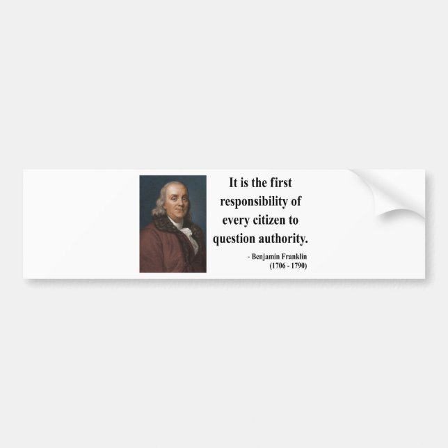 Ben Franklin Quote 3b Bumper Sticker (Front)