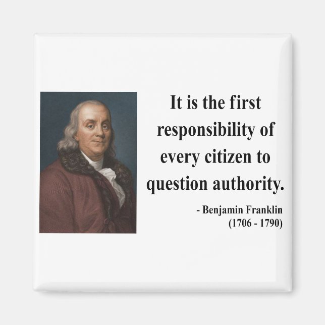 Ben Franklin Quote 3b Magnet (Front)
