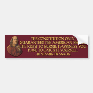 Ben Franklin Quote: Constitutional Guarantees Bumper Sticker