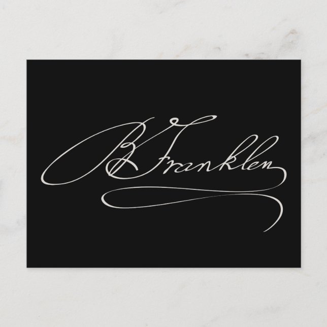 Ben Franklin Signature Postcard (Front)
