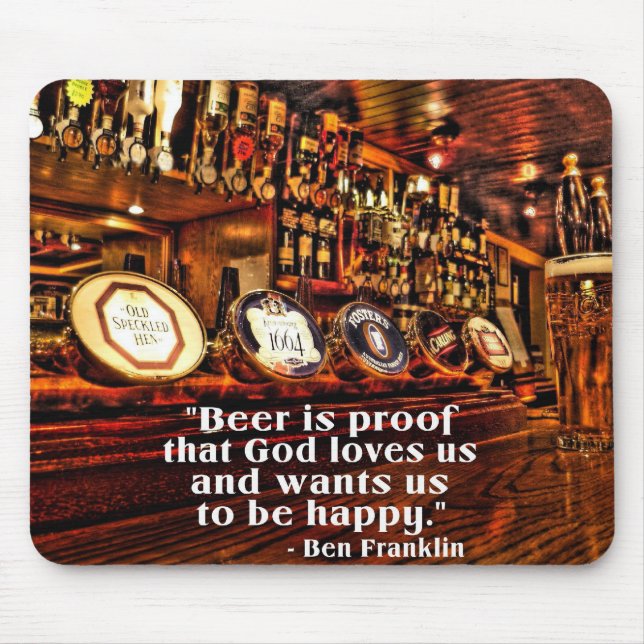 Ben Franklin's Famous Beer Quote Mouse Pad (Front)