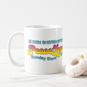 Ben Sherman's Peace & Love Sunday Show Coffee Mug