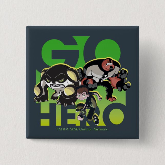 Ben Tennyson, Cannonbolt, and Four Arms - Go Hero 15 Cm Square Badge (Front)