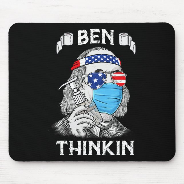 Ben Thinkin 4th Of July Fun Benjamin Franklin Patr Mouse Pad (Front)