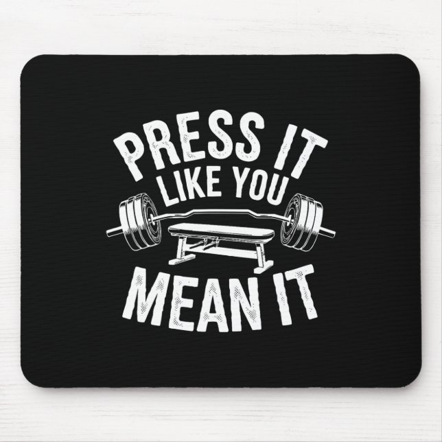 Bench Press Exercise Bodybuilding Fitness Workout  Mouse Pad (Front)