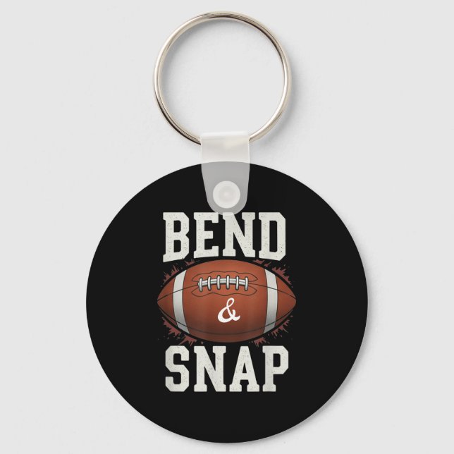 Bend And Snap Funny Game Day  Key Ring (Front)
