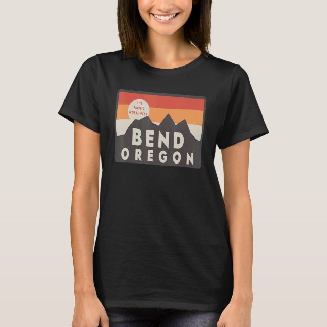 Bend Oregon Mountains Sunset Outdoor Life T-Shirt (Front)
