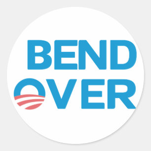Bend Over - Anti Obama Sticker