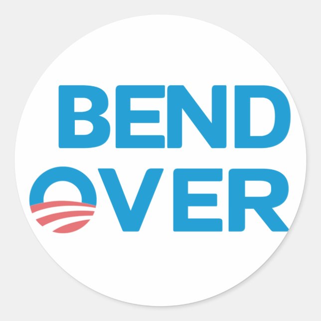 Bend Over - Anti Obama Sticker (Front)