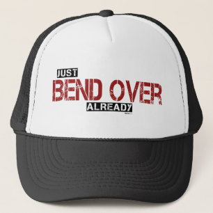 Bend Over Hat