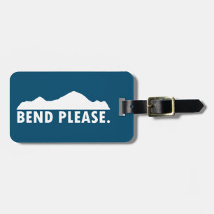 Bend Please Luggage Tag