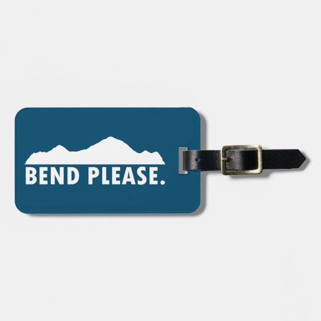 Bend Please Luggage Tag (Front Horizontal)