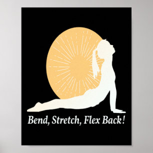 Bend Stretch Yoga Sunrise Pose Wellness Motivation Poster