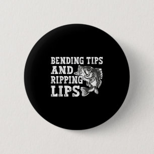 Bending Tips And Ripping Lips Cute Fishing Dad, B 6 Cm Round Badge