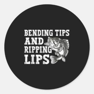 Bending Tips And Ripping Lips Cute Fishing Dad, B Classic Round Sticker