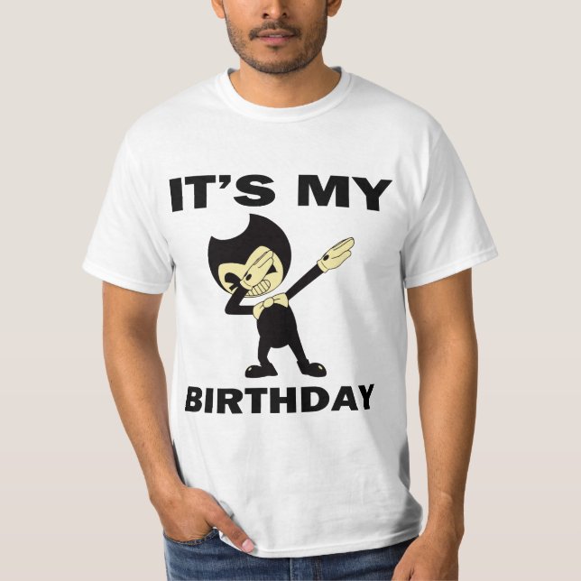 Bendy It's my birthday T-Shirt (Front)