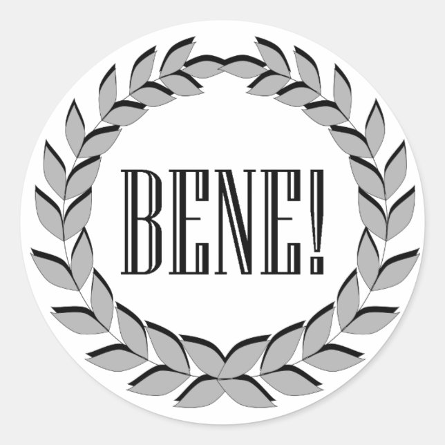 Bene! Good job! Classic Round Sticker (Front)