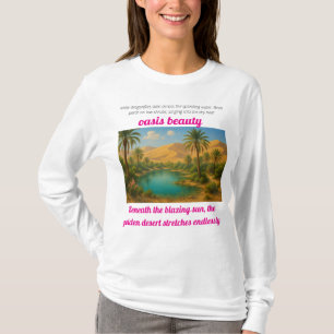 Beneath the blazing sun, the golden desert stretch T-Shirt