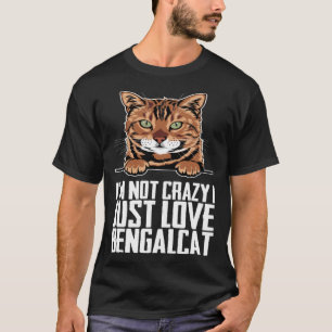 Bengal Bengal cats Bengal mum T-Shirt