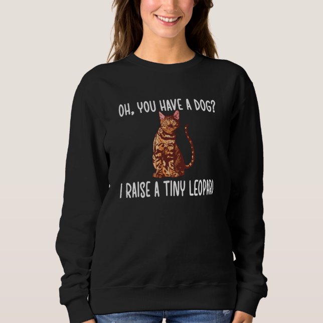 Bengal Cat Lover Gifts Cat Owner Rosetted Bengal Sweatshirt (Front)