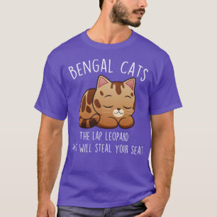 Bengal Cat Steal Your Seat T-Shirt