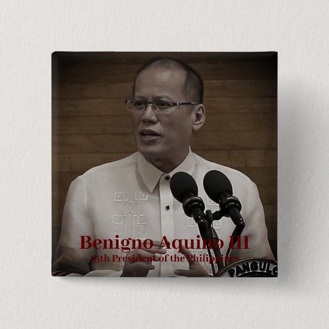 Benigno PNoy Aquino III 15th President Philippines 15 Cm Square Badge (Front)