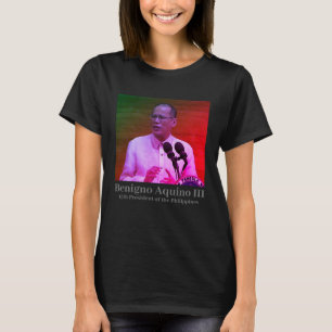 Benigno PNoy Aquino III 15th President Philippines T-Shirt