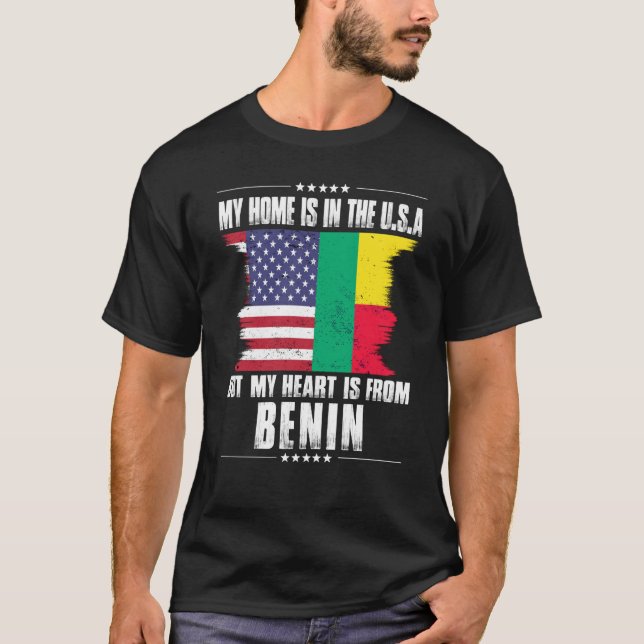 Beninese American Patriot Grown Proud Home Heart U T-Shirt (Front)