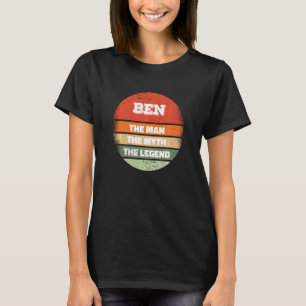 Benjamin Ben The Man The Myth The Legend T-Shirt