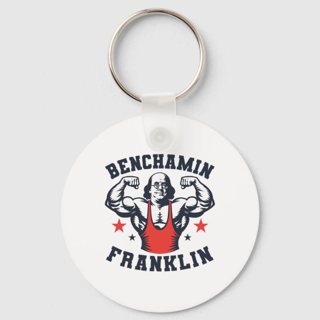 Benjamin Benchamin Franklin Bench Press Bodybuildi Key Ring (Front)