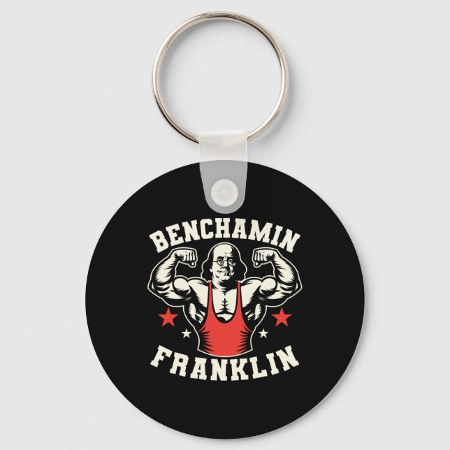 Benjamin Benchamin Franklin Bench Press Bodybuildi Key Ring (Front)