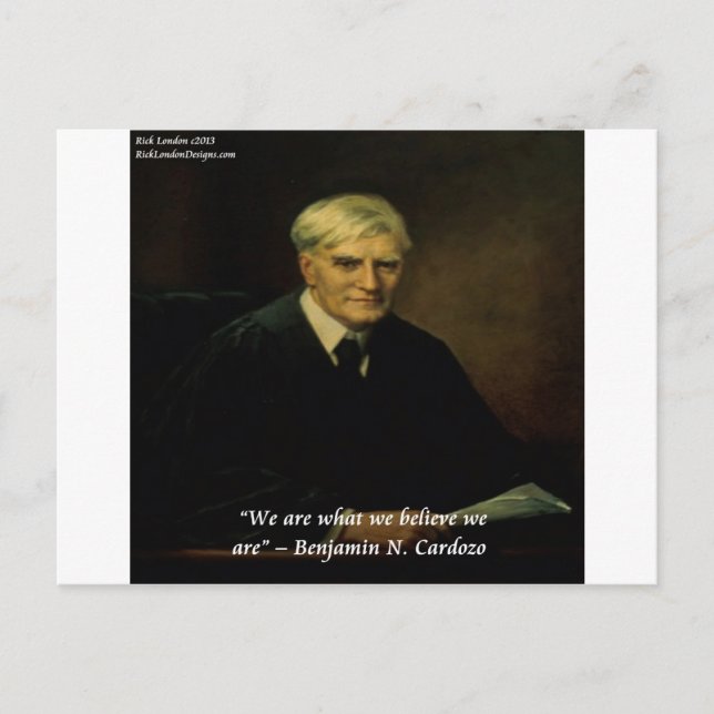 Benjamin Cardozo "Who We Are" Quote Postcard (Front)