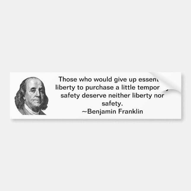 Benjamin Franklin- Bumper Sticker (Front)