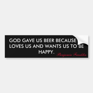 Benjamin Franklin Bumper Sticker
