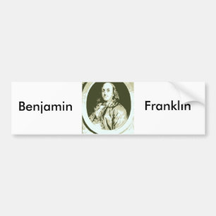 Benjamin Franklin Bumper Sticker