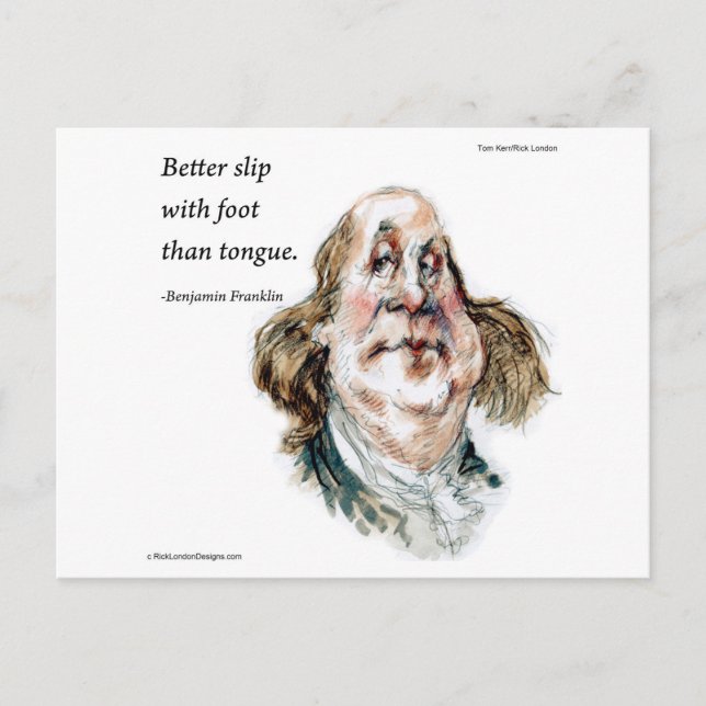 Benjamin Franklin Caricature & Quote  Postcard (Front)