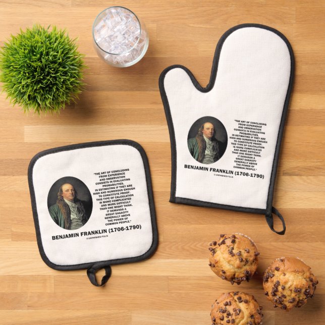 Benjamin Franklin Evaluating Probabilities Quote Oven Mitt & Pot Holder Set (Top Down)